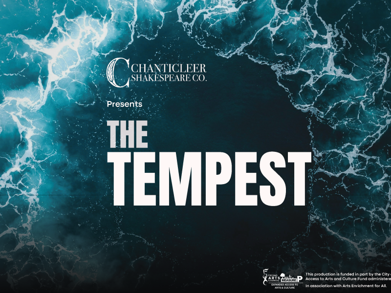 Chanticleer Shakespeare presents The Tempest